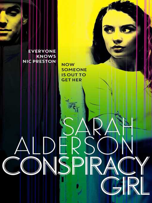 Title details for Conspiracy Girl by Sarah Alderson - Wait list
